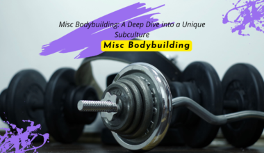 Misc Bodybuilding